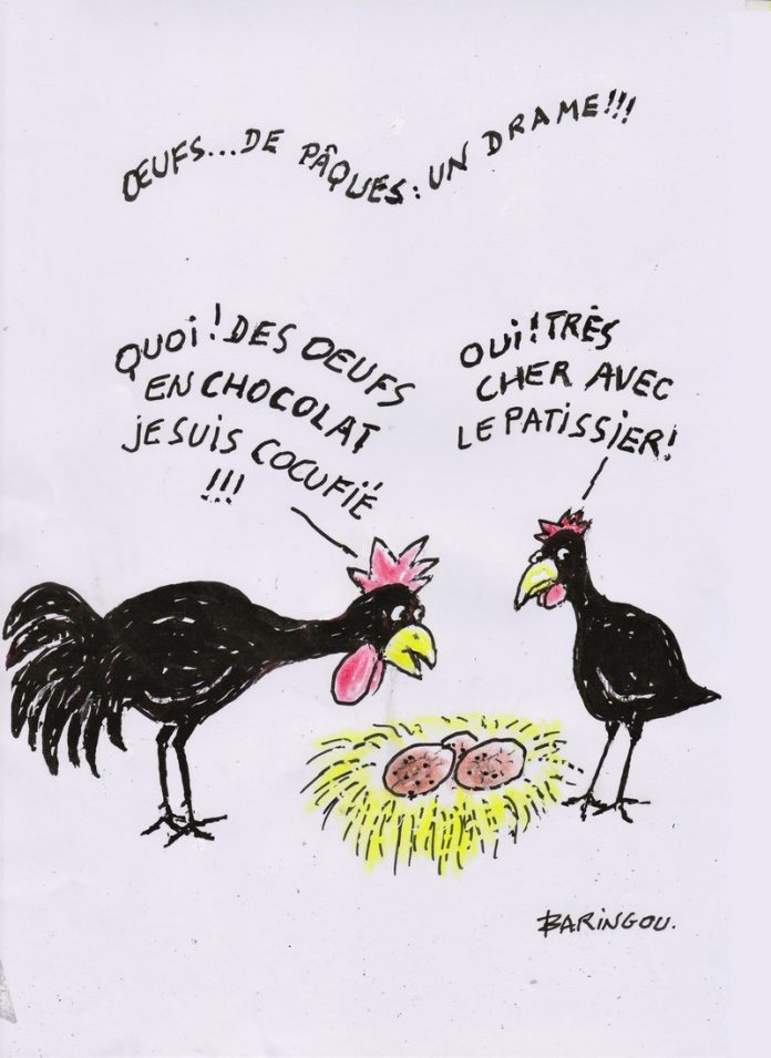 Bonne fête de Pâques ma poule - Dessin : Paul Baringou